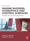 Marine Rudders, Hydrofoils and Control Surfaces : Principles, Data, Design and Applications - eBook