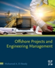 Offshore Projects and Engineering Management - Book