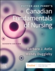 Potter and Perry's Canadian Fundamentals of Nursing - E-Book : Potter and Perry's Canadian Fundamentals of Nursing - E-Book - eBook