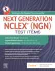 Strategies for Student Success on the Next Generation NCLEX(R) (NGN) Test Items - E-Book : Strategies for Student Success on the Next Generation NCLEX(R) (NGN) Test Items - E-Book - eBook