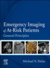 Emergency Imaging of At-Risk Patients - E-Book : General Principles - eBook