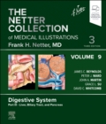 The Netter Collection of Medical Illustrations: Digestive System, Volume 9, Part III - Liver, Biliary Tract, and Pancreas - Book