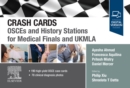 Crash Cards: OSCEs and History Stations for Medical Finals and UKMLA - E-Book : Crash Cards: OSCEs and History Stations for Medical Finals and UKMLA - E-Book - eBook