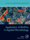 Application of Biofilms in Applied Microbiology - eBook