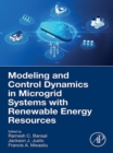 Modeling and Control Dynamics in Microgrid Systems with Renewable Energy Resources - eBook