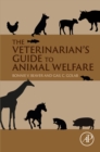 The Veterinarian's Guide to Animal Welfare - eBook