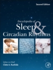 Encyclopedia of Sleep and Circadian Rhythms - eBook