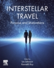 Interstellar Travel : Purpose and Motivations - Book