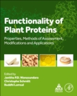 Functionality of Plant Proteins : Properties, Methods of Assessment, Modifications and Applications - Book
