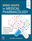 Mind Maps in Medical Pharmacology : A Study Resource and Review for PA, NP, and Medical Students and Clinicians - Book