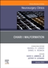 Chiari I Malformation, An Issue of Neurosurgery Clinics of North America : Volume 34-1 - Book