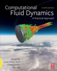 Computational Fluid Dynamics : A Practical Approach - Book