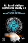 XAI Based Intelligent Systems for Society 5.0 - Book