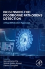 Biosensors for Foodborne Pathogen Detection : A Rapid Detection Approach - Book