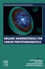 Organic Nanomaterials for Cancer Phototheranostics - eBook