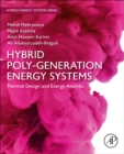 Hybrid Poly-generation Energy Systems : Thermal Design and Exergy Analysis - Book
