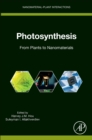 Photosynthesis : From Plants to Nanomaterials - Book