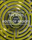 The Nuts and Bolts of Proofs : An Introduction to Mathematical Proofs - Book