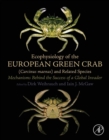 Ecophysiology of the European Green Crab (Carcinus maenas) and Related Species : Mechanisms Behind the Success of a Global Invader - eBook