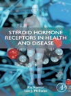 Steroid Hormone Receptors in Health and Disease - eBook