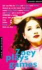 ZOEY PLAYS GAMES - Book