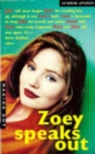 ZOEY SPEAKS OUT - Book