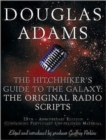 The Hitch Hiker's Guide to the Galaxy : The Original Radio Scripts - Book