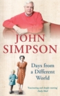 Days from a Different World : A Memoir of Childhood - Book