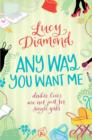 Any Way You Want Me - Book
