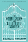 The Other Garden and Collected Stories - Book