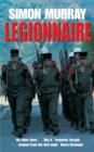 Legionnaire : Five Years in the French Foreign Legion, the World's Toughest Army - eBook