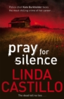 Pray for Silence - Book