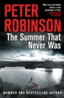 The Summer That Never Was : The 13th novel in the number one bestselling Inspector Alan Banks crime series - eBook