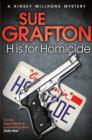 H is for Homicide : A Kinsey Millhone Mystery - eBook