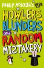 Philip Ardagh's Book of Howlers, Blunders and Random Mistakery - eBook