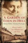 A Garden of Eden in Hell: The Life of Alice Herz-Sommer - eBook