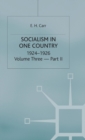 History of Soviet Russia : Section 3 - Socialism in One Country 1924-26 v. 3, Pt. 2 - Book