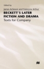 Beckett's Later Fiction and Drama - Book