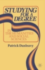 Studying for a Degree : In the Humanities and Social Sciences - Book