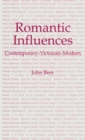 Romantic Influences : Contemporary, Victorian, Modern - Book