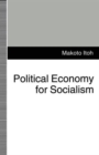 Political Economy for Socialism - Book