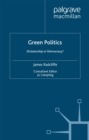 Green Politics : Dictatorship or Democracy? - eBook