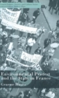 Environmental Protest and the State in France - Book