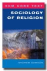 SCM Core Text: Sociology of Religion - eBook