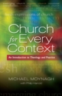 Church for Every Context : An introduction to Theology and Practice - eBook
