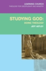 Studying God : Doing Theology - eBook