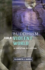 Buddhism for a Violent World - eBook
