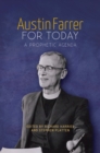 Austin Farrer for Today : A Prophetic Agenda - eBook