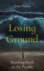 Losing Ground : Reading Ruth in the Pacific - eBook