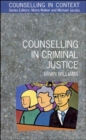Counselling In Criminal Justice - Book